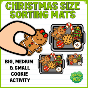 Christmas | Cookies Size Sorting Mats Big, Medium, Small | Math | No Prep | Pre-K & Kindergarten