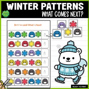 Winter | Pattern Activities What Comes Next | Sequencing | Math | No Prep | Pre-K & Kindergarten